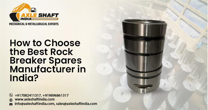 Rock Breaker Spares Manufacturer in India